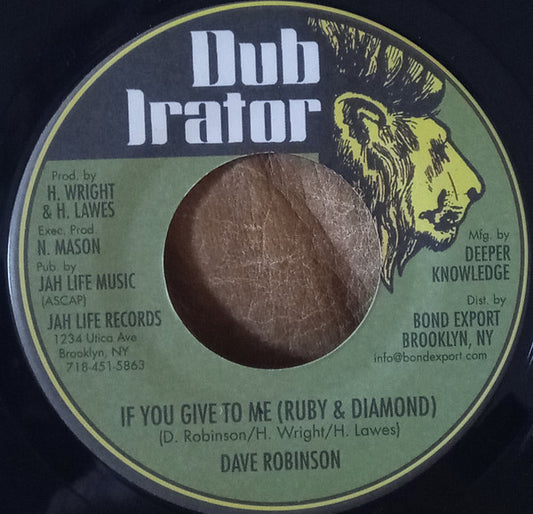 Dave Robinson : If You Give To Me (Ruby & Diamond) (7", RE)