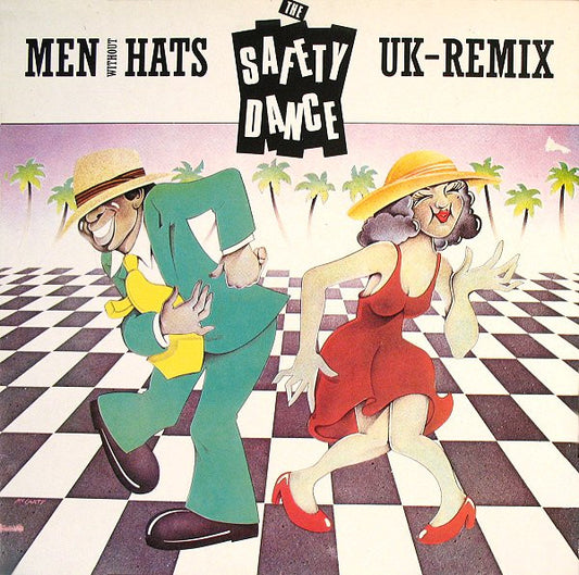 Men Without Hats : The Safety Dance (UK Remix) (12", Maxi)