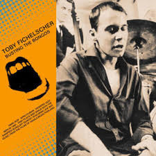 Toby Fichelscher : Busting The Bongos (LP)