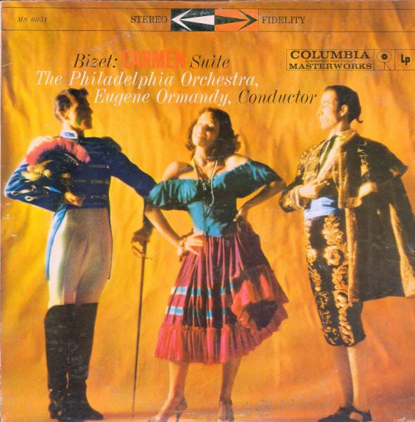 Eugene Ormandy Conducts The Philadelphia Orchestra / Georges Bizet : Carmen Suite (LP, Album)