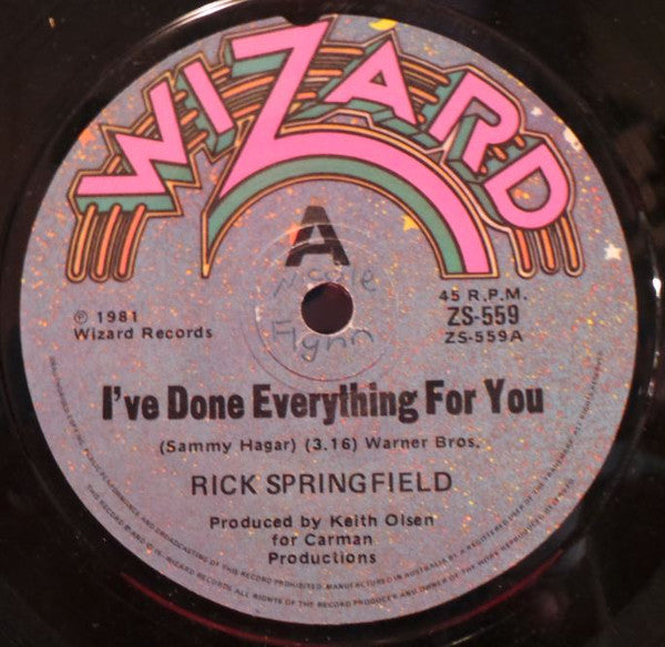 Rick Springfield : I've Done Everything For You (7", Single)