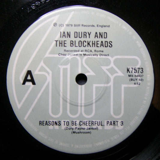 Ian Dury And The Blockheads : Reasons To Be Cheerful, Part 3 (7", Single)