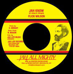 Flick Wilson : Jah Know (7")