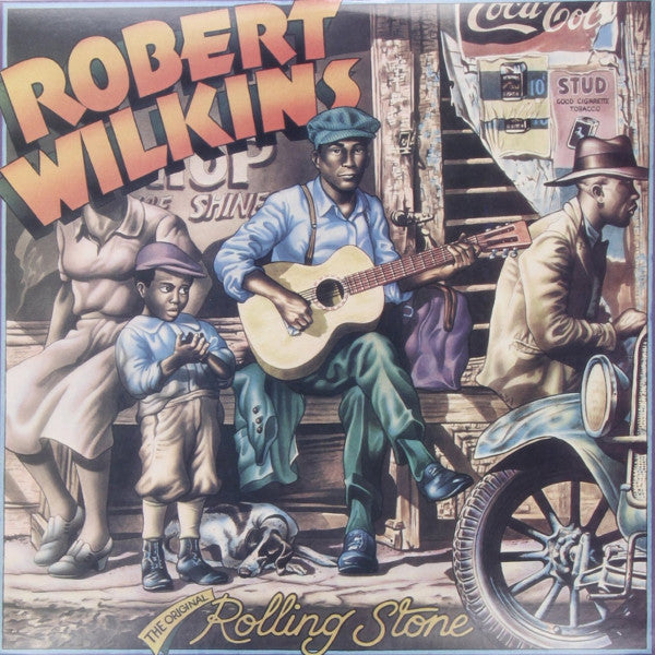 Robert Wilkins : The Original Rolling Stone (LP, Comp, Ltd, RE, 180)