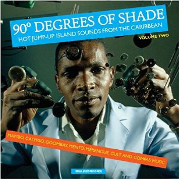 Various : 90° Degrees Of Shade (Hot Jump-Up Island Sounds From The Caribbean) (Volume Two) (2xLP, Comp)