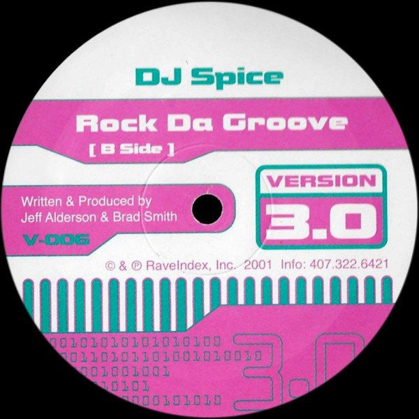 DJ Brad Smith / DJ Spice (2) : Pump It Up /  Rock Da Groove (12")