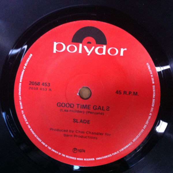 Slade : Good Time Gals / Everyday (7", Single)