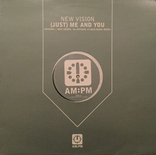 New Vision : (Just) Me And You (12")