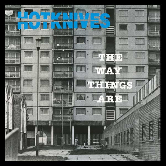 Hotknives : The Way Things Are (LP, Album, RE)