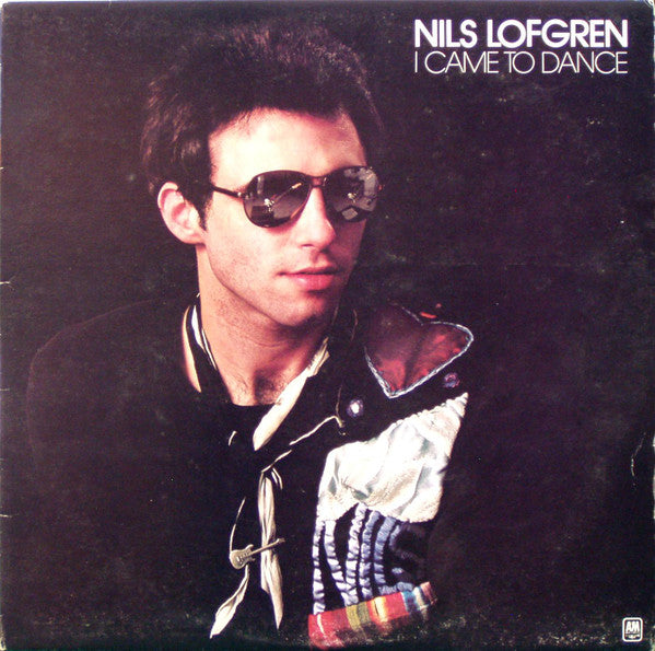 Nils Lofgren : I Came To Dance (LP, Album)