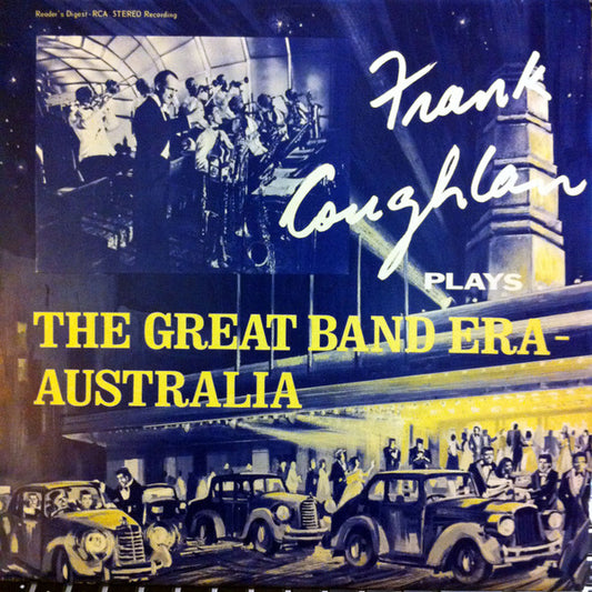 Frank Coughlan And His Dixielanders : The Great Band Era - Australia (LP)