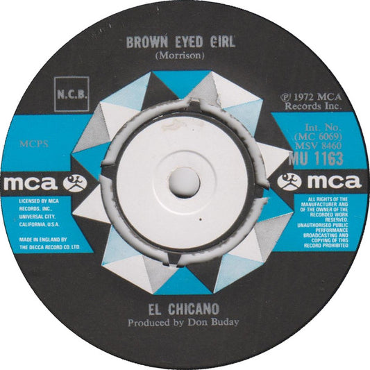 El Chicano : Brown Eyed Girl / Mas Zacate (7", Single)