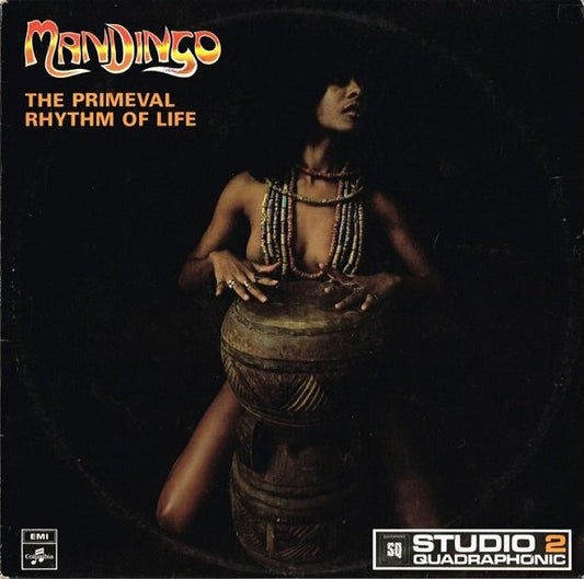 Mandingo (6) : The Primeval Rhythm Of Life (LP, Album, Quad)